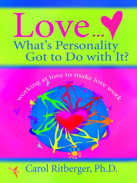 Cover image for book Love...What's Personality Got To Do With It?