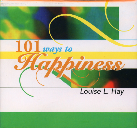 Cover image for book 101 Ways to Happiness