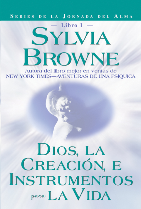 Cover image for book Dios, la Creación, e Intrumentos para la Vida