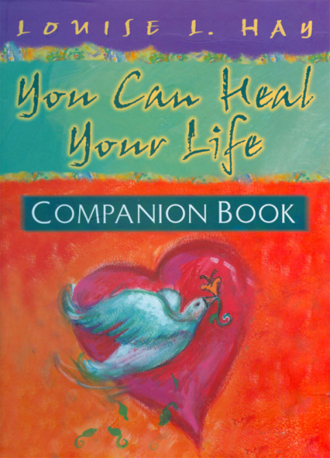 Cover image for book You Can Heal Your Life, Companion Book
