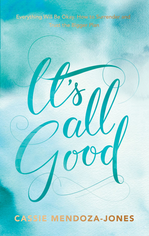 Cover image for book It's All Good