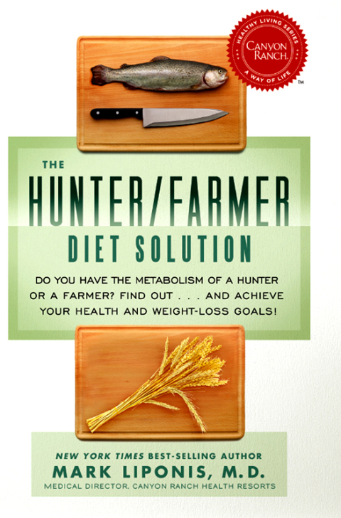Cover image for book The Hunter/Farmer Diet Solution