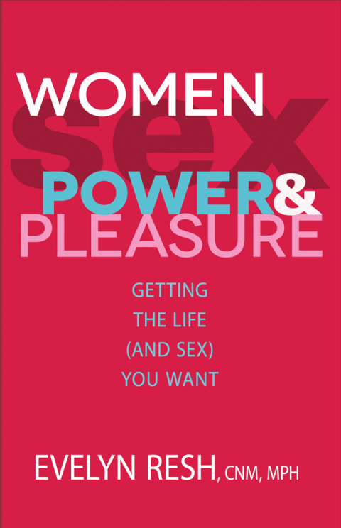 Cover image for book Women, Sex, Power, And Pleasure