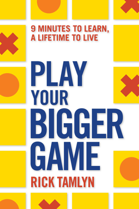 Cover image for book Play Your Bigger Game