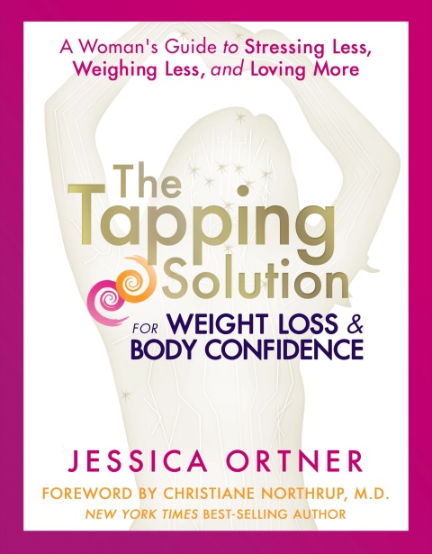 Cover image for book The Tapping Solution for Weight Loss & Body Confidence