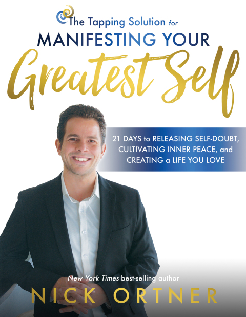 Cover image for book The Tapping Solution for Manifesting Your Greatest Self