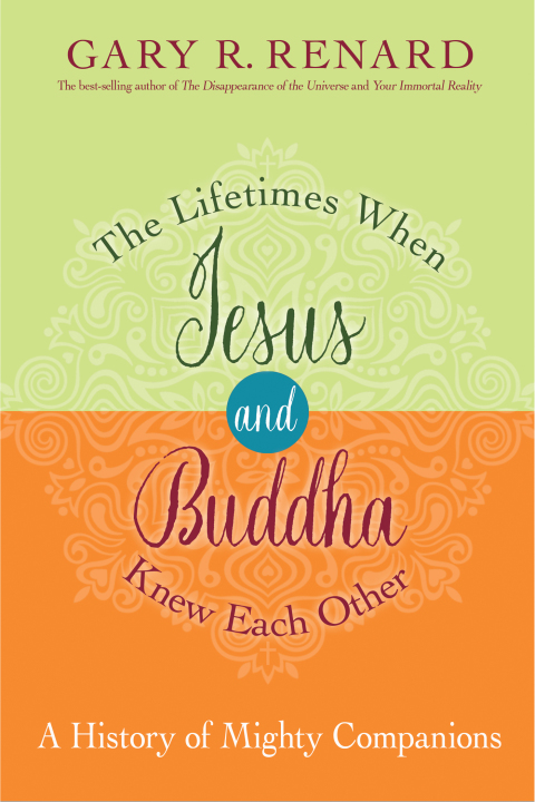 Cover image for book The Lifetimes When Jesus and Buddha Knew Each Other