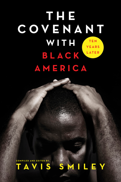 Cover image for book The Covenant with Black America - Ten Years Later