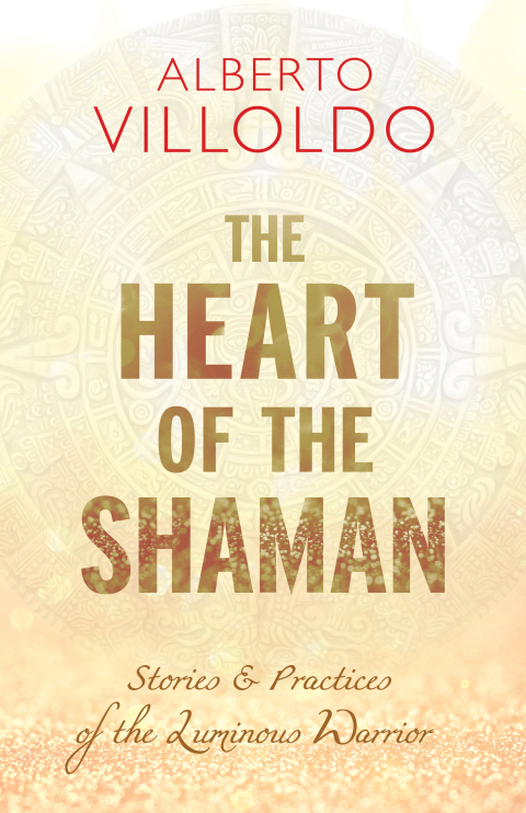 Cover image for book The Heart of the Shaman