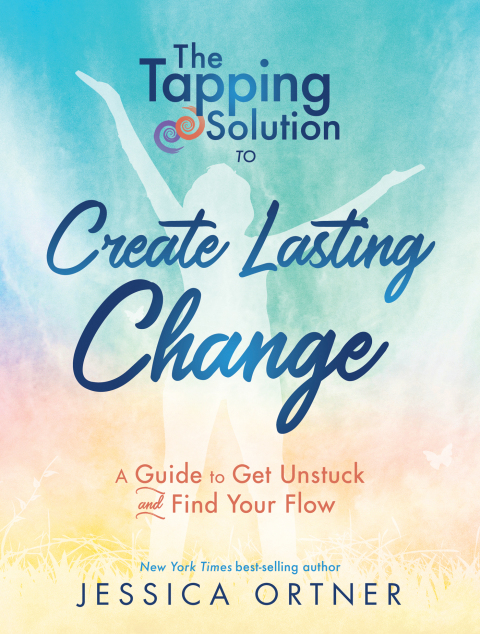 Cover image for book The Tapping Solution to Create Lasting Change