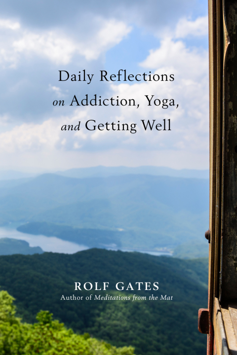 Cover image for book Daily Reflections on Addiction, Yoga, and Getting Well