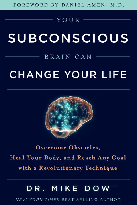Cover image for book Your Subconscious Brain Can Change Your Life