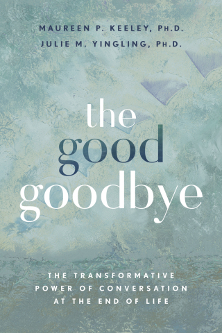 The Good Goodbye