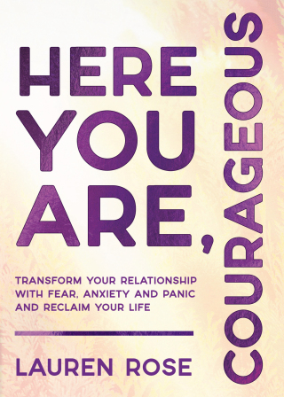 Here You Are, Courageous