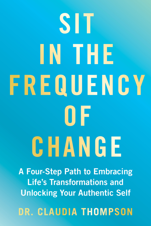 Cover image for book Sit in the Frequency of Change