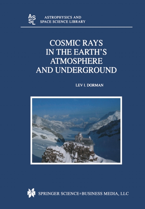 Cover image for book Cosmic Rays in the Earth’s Atmosphere and Underground