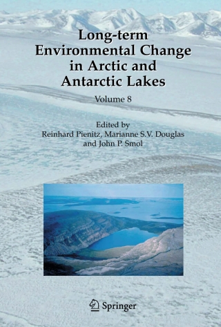 Long-term Environmental Change in Arctic and Antarctic Lakes