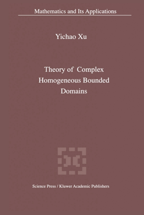 Cover image for book Theory of Complex Homogeneous Bounded Domains