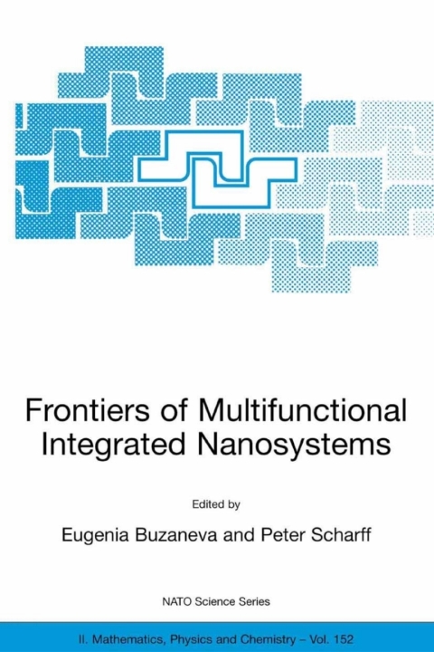 Cover image for book Frontiers of Multifunctional Integrated Nanosystems