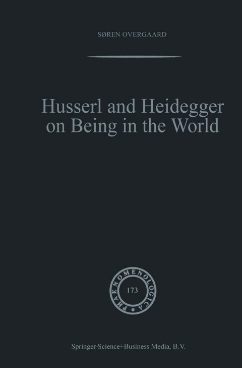 Cover image for book Husserl and Heidegger on Being in the World