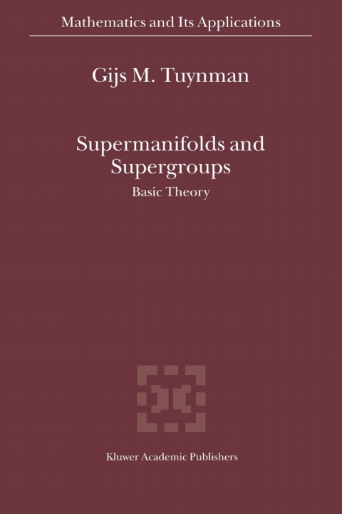 Cover image for book Supermanifolds and Supergroups