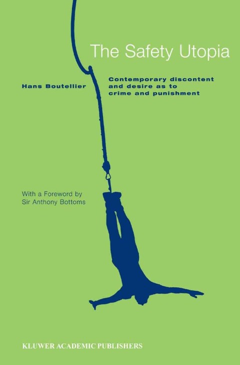 Cover image for book The Safety Utopia