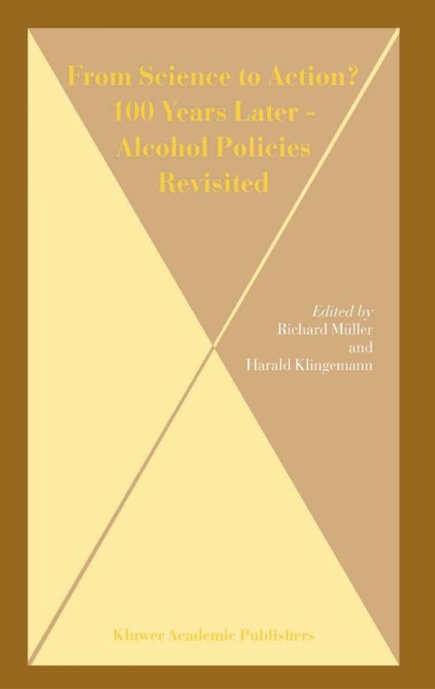 Cover image for book From Science to Action? 100 Years Later - Alcohol Policies Revisited
