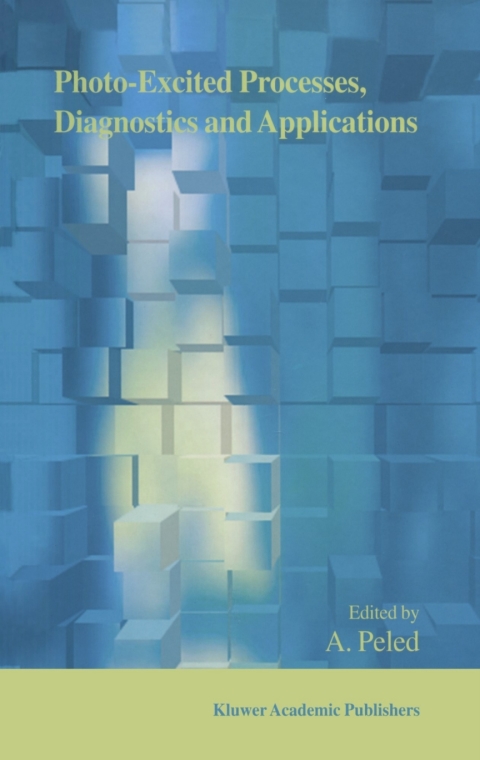 Cover image for book Photo-Excited Processes, Diagnostics and Applications
