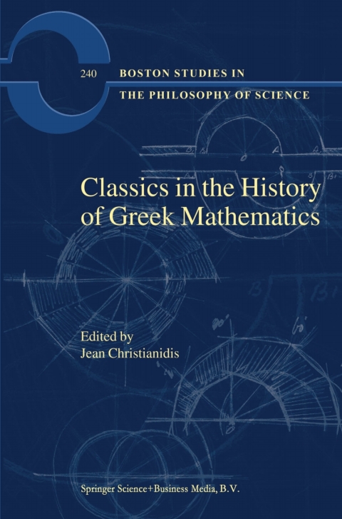 Cover image for book Classics in the History of Greek Mathematics