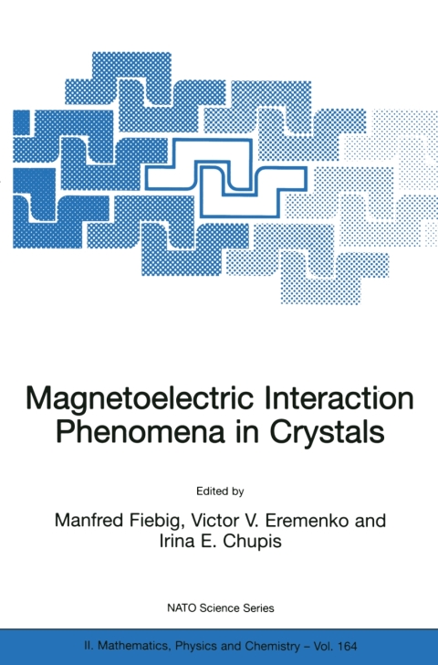 Cover image for book Magnetoelectric Interaction Phenomena in Crystals