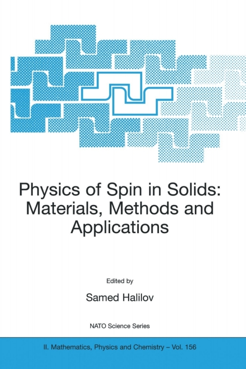 Cover image for book Physics of Spin in Solids: Materials, Methods and Applications