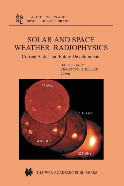 Cover image for book Solar and Space Weather Radiophysics