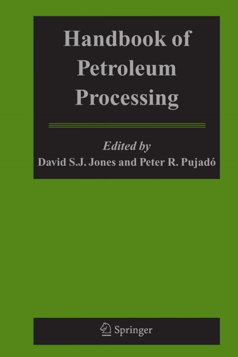 Handbook of Petroleum Processing 
