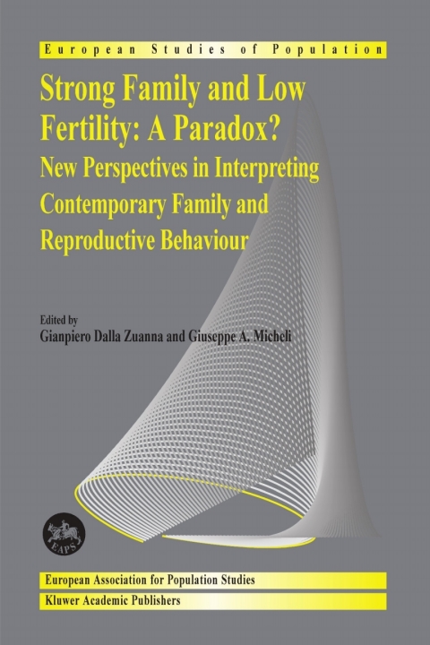 Cover image for book Strong family and low fertility:a paradox?