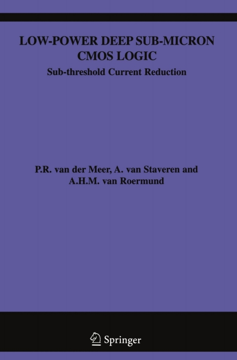 Low-Power Deep Sub-Micron CMOS Logic 