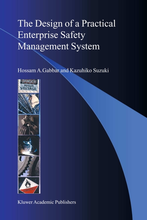 Cover image for book The Design of a Practical Enterprise Safety Management System