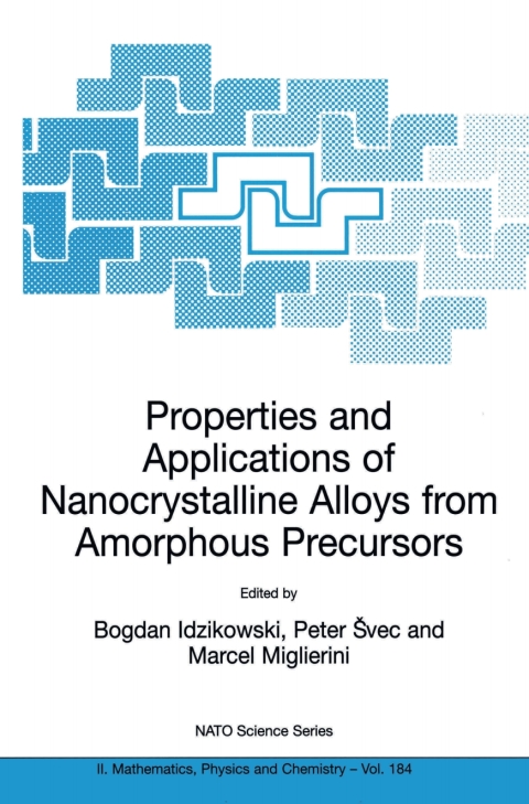 Cover image for book Properties and Applications of Nanocrystalline Alloys from Amorphous Precursors