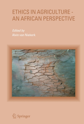 Ethics in Agriculture - An African Perspective