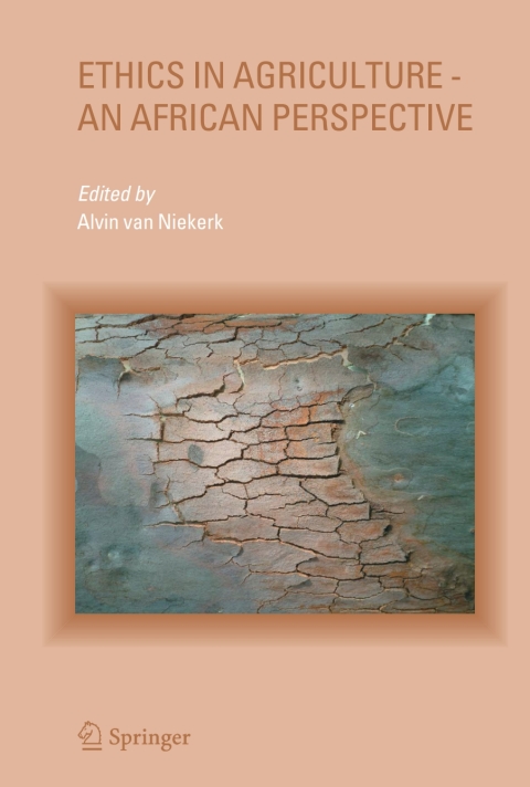 Cover image for book Ethics in Agriculture - An African Perspective