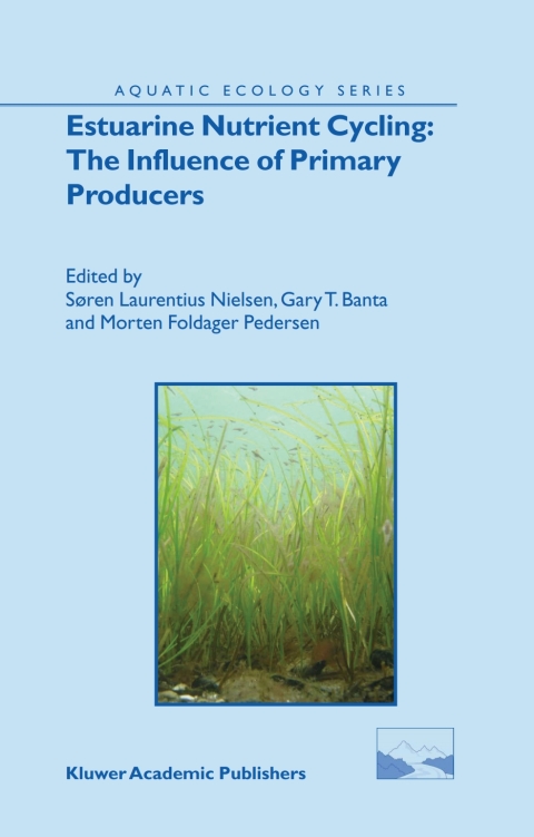 Cover image for book Estuarine Nutrient Cycling: The Influence of Primary Producers