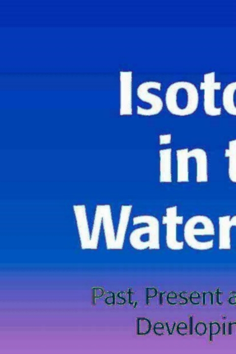 Cover image for book Isotopes in the Water Cycle