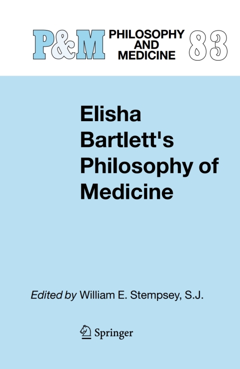 Cover image for book Elisha Bartlett's Philosophy of Medicine