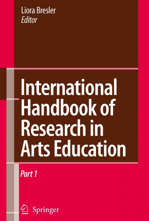 Cover image for book International Handbook of Research in Arts Education