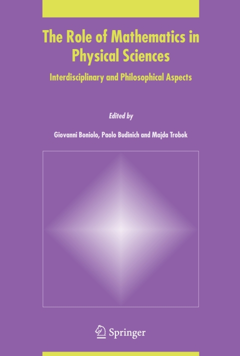 Cover image for book The Role of Mathematics in Physical Sciences