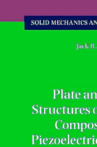 Plate and Panel Structures of Isotropic, Composite and Piezoelectric Materials, Including Sandwich Construction