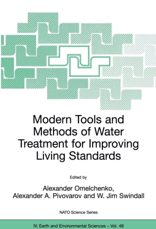 Modern Tools and Methods of Water Treatment for Improving Living Standards