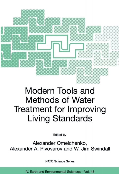 Modern Tools and Methods of Water Treatment for Improving Living Standards 