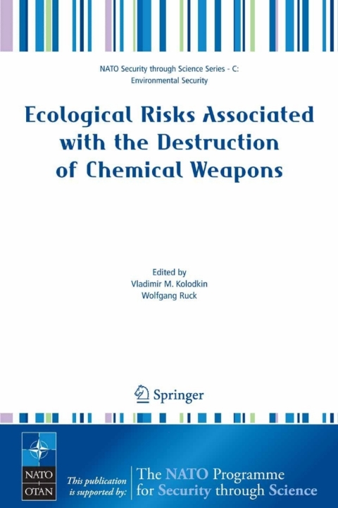 Cover image for book Ecological Risks Associated with the Destruction of Chemical Weapons