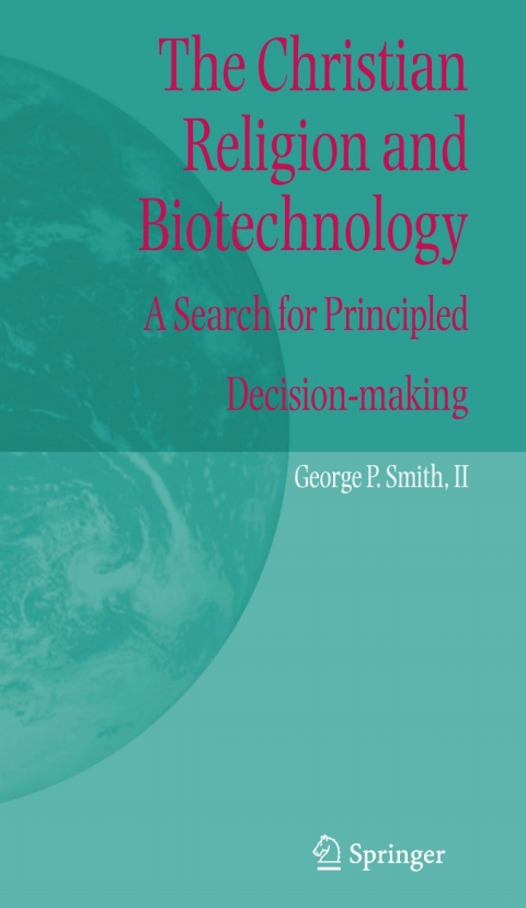 Cover image for book The Christian Religion and Biotechnology