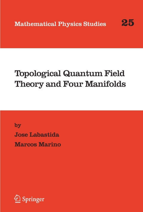 Cover image for book Topological Quantum Field Theory and Four Manifolds